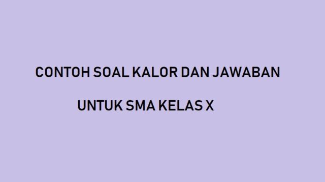 contoh soal kalor