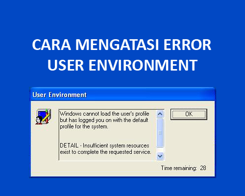 error user environment